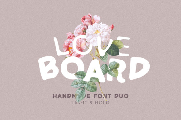Love Board: Your Go-To Font for Organic, Impactful Design
