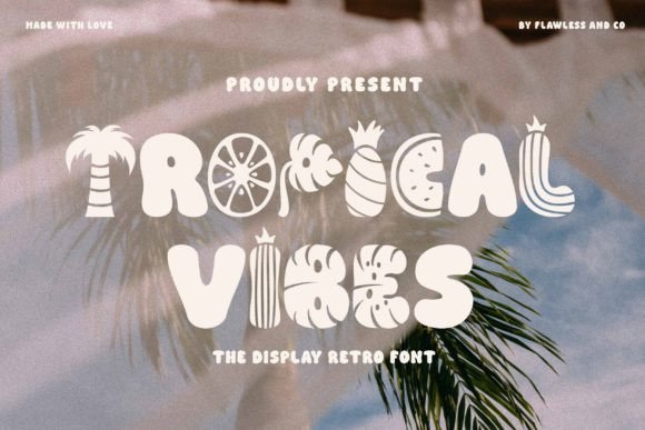Transport Your Designs with Tropical Vibes Font