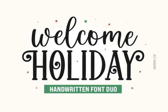 Welcome Holiday Duo: A Font for Modern, Flowing Designs