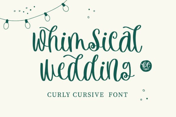Whimsical Wedding: A Font for Joyful, Handcrafted Designs